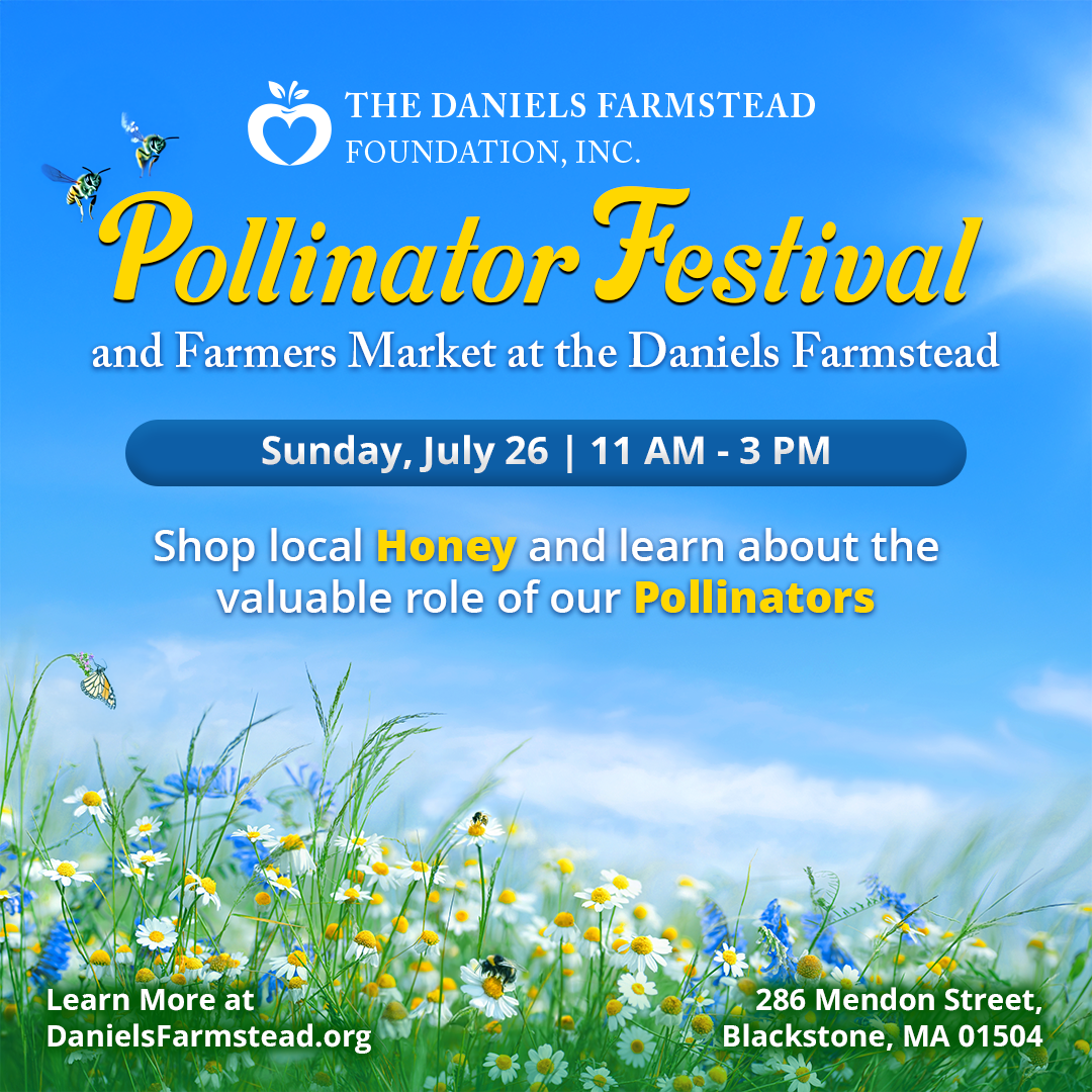 Pollinator Festival on July 26 at the Daniels Farmstead