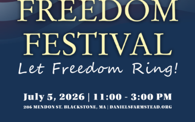 Freedom Festival Returns to the Daniels Farmstead